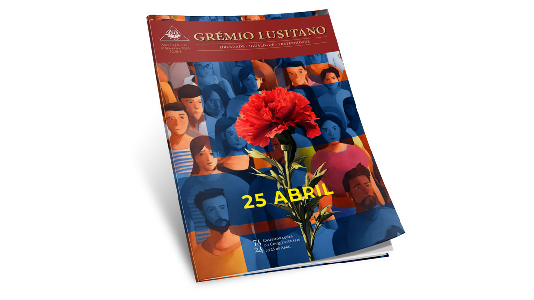 Revista Grémio Lusitano n.º 27 - «25 Abril»