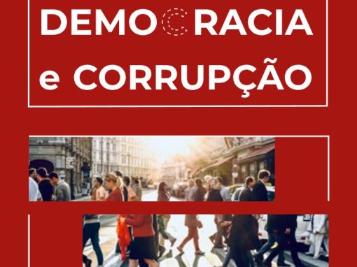 Conferência – Democracia e Corrupção