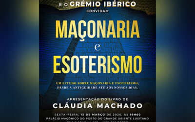 Porto – Lançamento Editorial: «Maçonaria e Esoterismo» por Cláudia Machado